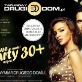 Party 30+ | Kultowa impreza dla DOJRZAŁEJ młodzieży