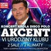Koncert AKCENT | 6. urodziny klubu!