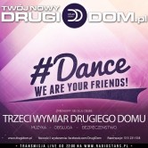 #Dance, we are your friends!