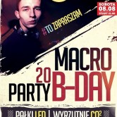 MACRO B-day Party