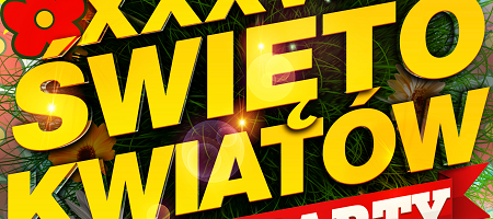 Święto Kwiatów: AFTER PARTY