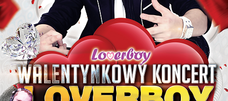 Koncert LOVERBOY | Urodziny SanSeba