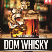 Dom whisky