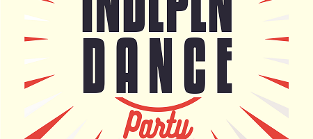 IndepenDANCE Party