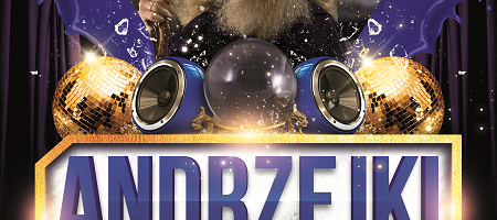 ANDRZEJKI: Abrakadabra – to klubowa magia