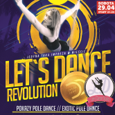 Let’s dance revolution | Pokazy pole dance